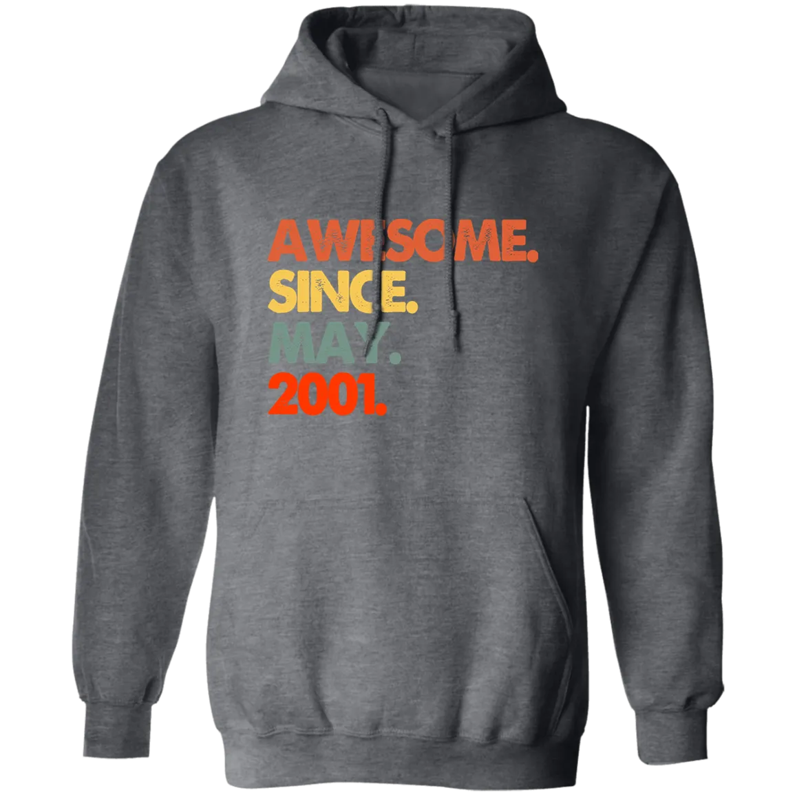 2001 Love Gift, Best Gift For 2001, Awesome Since 2001, Love 2001 Pullover Hoodie