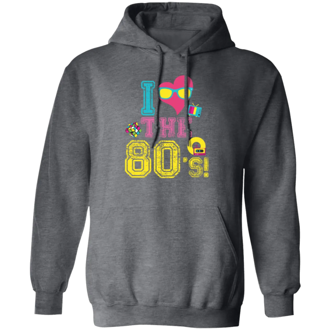 80 Vibe Gift, I Love The 80s, Best 80 Gift, 80s Vintage Gift Love, Best 80s Pullover Hoodie