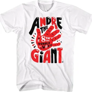 8th Wonder of the World Andre The Giant T-Shirt