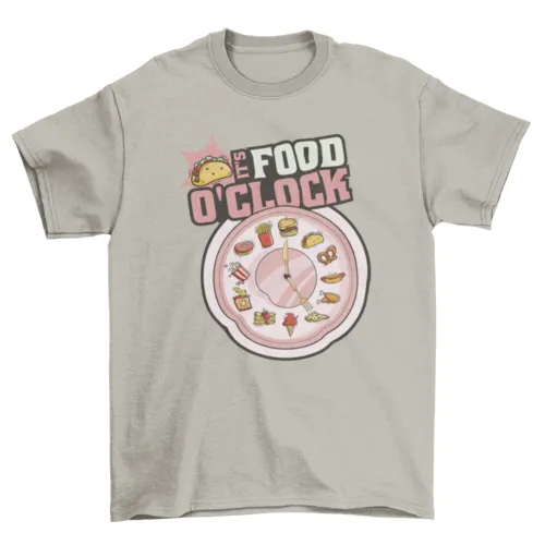 Funny Food O'clock t-shirt